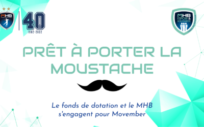 Le Fonds de Dotation et le MHB s’engagent pour Movember